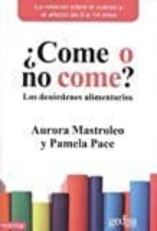 ¿come o no come?-aurora mastroleo-9788416919369