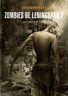 zombies de leningrado nº 2: la perspectiva del canibal-9788416961269