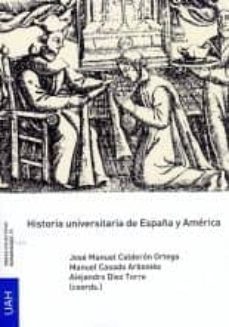 historia universitaria de españa y america-9788416978069