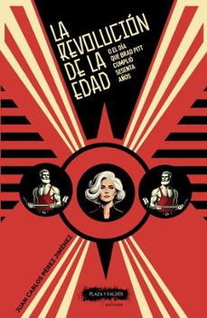 la revolucion de la edad-juan carlos perez jimenez-9788417121969