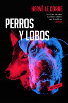 perros y lobos (ebook)-herve le corre-9788417125769
