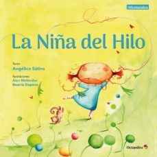 la niña del hilo-angelica lucas satiro-9788417219369