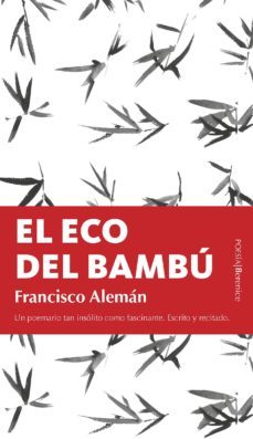 el eco del bambu-francisco aleman paez-9788417229269