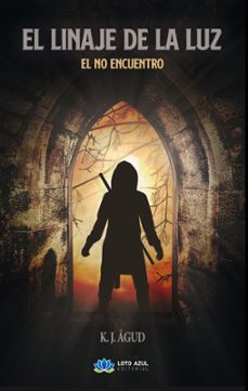 el linaje de la luz-k.j. agud-9788417307769