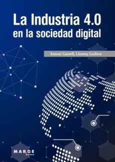 la industria 4.0 en la sociedad digital (ebook)-llorenç guilera-llorenç guilera aguera-9788417313869