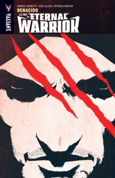 la ira de eternal warrior, vol. 1-robert venditti-9788417390969