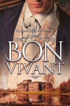 bon vivant (ebook)-elizabeth bowman-9788417545369