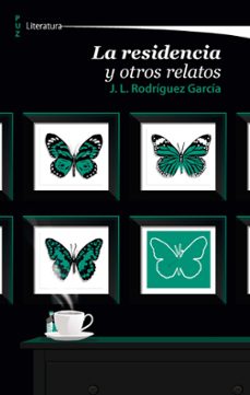 la residencia y otros relatos-9788417633769