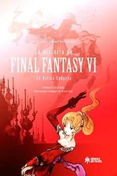 la historia de final fantasy vi-roman dasnoy-nathanael bouton drouard-9788417649869