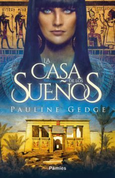 la casa de los sueños (ebook)-pauline gedge-9788417683269