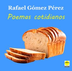 poemas cotidianos (ebook)-rafael gomez perez-9788417892869