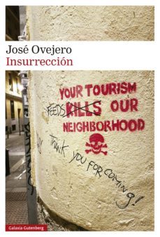 insurreccion (ebook)-jose ovejero-9788417971069