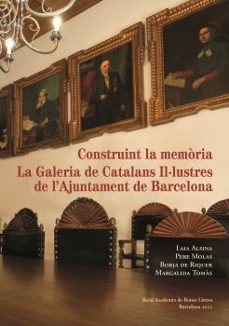 construint la historia: la galeria de catalans il-lustres-9788418022869