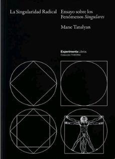 la singularidad radical-mane tatulyan-9788418049569