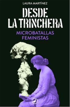 desde la trinchera-laura martinez-9788418059469