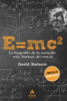 e=mc2: la biografia de la ecuacion mas famosa del mundo-9788418114069