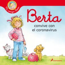 berta convive con el coronavirus (mi amiga berta) (ebook)-liane schneider-9788418174711