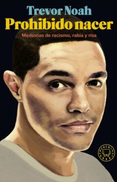prohibido nacer (ebook)-trevor noah-9788418187469