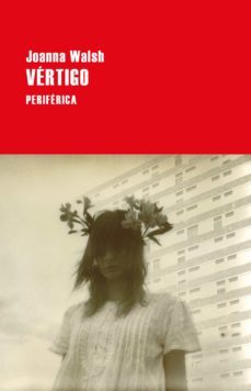 vértigo (ebook)-joanna walsh-9788418264269