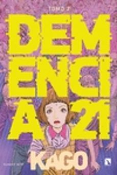 demencia 21 tomo 2-9788418309069