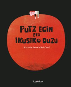 putz egin eta ikusiko duzu-9788418410369