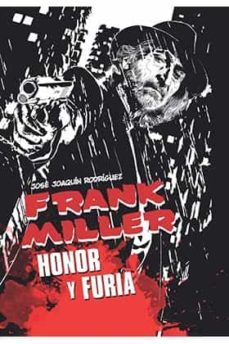 frank miller. honor y furia-9788418510069