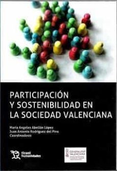 participacion y sostenibilidad en la sociedad valenciana-maria angeles abellan lopez-juan antonio rodriguez del pino-9788418656569
