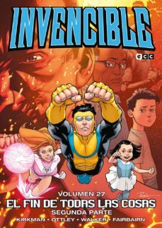 invencible vol. 27: el fin de todas las cosas &@x02013; segunda parte-robert kirkman-9788418660269