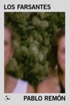 los farsantes-pablo remon-9788418782169