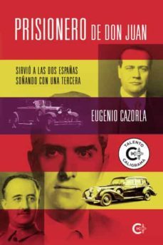 prisionero de don juan-eugenio cazorla-9788418832369