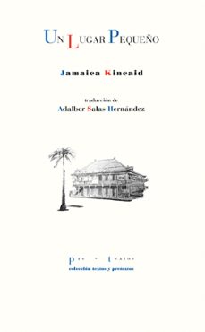 un lugar pequeño-jamaica kincaid-9788418935169