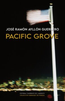 pacific grove-jose ramon ayllon guerrero-9788418997969