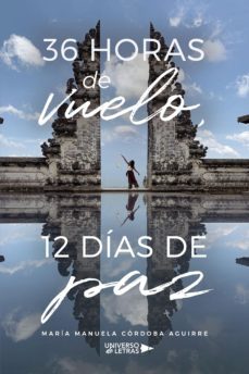 36 horas de vuelo, 12 dias de paz (ebook)-maria manuela cordoba aguirre-9788419137869