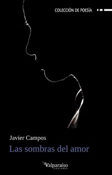 las sombras del amor-javier campos-9788419347169