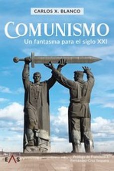 comunismo-carlos javier blanco martin-9788419359469
