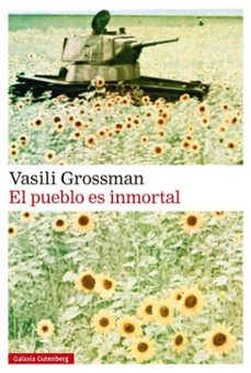 el pueblo es inmortal-vasili grossman-9788419392169