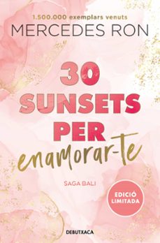 30 sunsets per enamorar-te (edicio en catala) (bali 1)-9788419394569