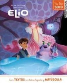 elio. ya leo solo (cuentos disney)-9788419487469