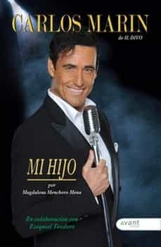 carlos marin de il divo. mi hijo-9788419584069