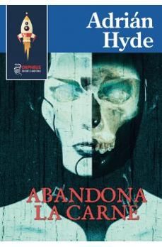 abandona la carne-adrian hyde-9788419691569