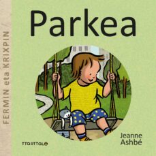 fermin eta krixpin: parkea-jeanne ashbe-9788419696069