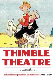 thimble theatre-e. c. segar-9788419790569