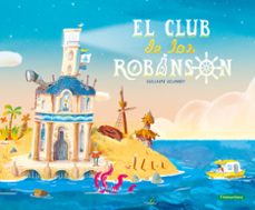 el club de los robinson-guillaume delannoy-9788419829269