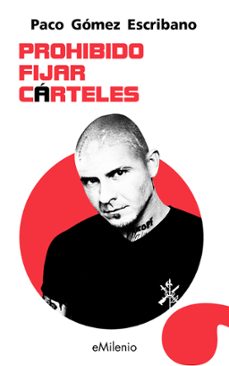 prohibido fijar carteles (epub) (ebook)-paco gomez escribano-9788419884169