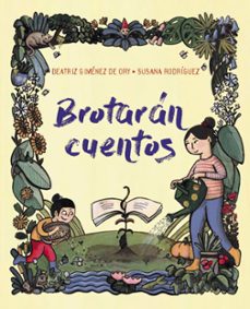 brotaran cuentos-beatriz gimenez de ory-9788419893369