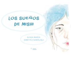 los sueños de mishi-rosa maria jimenez barroso-9788419938169