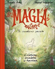 magia. tu cuaderno secreto-sandra ortiz-9788419982469