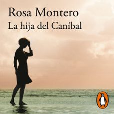 la hija del caníbal-rosa montero-9788420462769