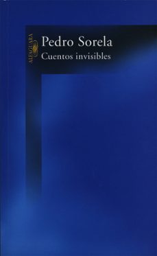 cuentos invisibles-pedro sorela-9788420465869