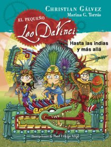 hasta las indias y mas alla (el pequeño leo da vinci 9) (ebook)-9788420484969